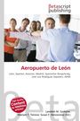 "Aeropuerto de León" in roter Schrift. Menschen in einer Gruppe, einer hebt Arme zur Kontrolle; helle, moderne Umgebung.