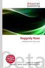 Raggedy Rose, Buch