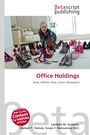 Office Holdings, Buch