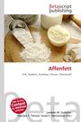 Affenfett, Buch