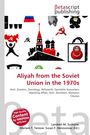 „Aliyah from the Soviet Union in the 1970s“ in roter Schrift. Diverse sowjetische Symbole in Schwarz und Rot.