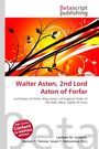 Walter Aston, 2nd Lord Aston of Forfar, Buch