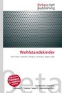 Wohlstandskinder, Buch