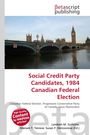 Social Credit Party Candidates, 1984 Canadian Federal Election, Buch