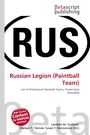 Logo der "Betascript Publishing". Groß "RUS", unten "Russian Legion (Paintball Team)". Runde rote Plakette: "High Quality Content by WIKIPEDIA articles!"