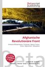 "Afghanische Revolutionäre Front" in roter Schrift unten. Dahinter ein Betonbunker mit Natur im Hintergrund. Logo: Betascript Publishing.