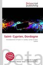 "Saint-Cyprien, Dordogne. Arrondissement of Sarlat-la-Canéda, Canton of Saint-Cyprien."  
Oben ist das "Betascript Publishing"-Logo. Bunte Farbkleckse.