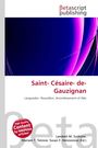 Buchcover: "Saint- Césaire- de- Gauzignan", Languedoc-Roussillon. Oben "Betascript publishing" mit abstraktem, buntem Design.