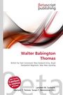 Walter Babington Thomas, Buch