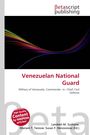 "Venezuelan National Guard" und "Military of Venezuela, Commander-in-Chief, Civil Defense" stehen auf weißem Hintergrund.