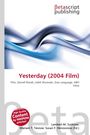 "Yesterday (2004 Film)", Darrell Roodt, Leleti Khumalo, Zulu, HBO Films. Logo von Betascript Publishing, abstrakte blaue Linien.