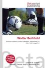 Walter Bechtold, Buch