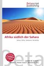 „Afrika südlich der Sahara“, „Sahara, Afrika, Sahelzone, Nordafrika“. Eine Sanddüne unter blauem Himmel und Sonne.
