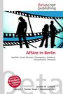 Affäre in Berlin, Buch