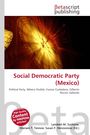 Social Democratic Party (Mexico), Buch