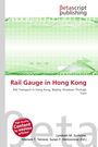 Rail Gauge in Hong Kong, Buch