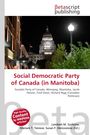 Social Democratic Party of Canada (in Manitoba), Buch