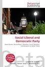 "Social Liberal and Democratic Party". Bibliografische Infos: Lambert M. Surhone, Mariam T. Tennoe, Susan F. Henssonow (Ed.). Enthält das Foto eines beleuchteten Kuppelgebäudes nachts.