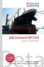 Titel: "USS Concord (SP-773)" - Schlepper, US Navy. Betascript Publishing Logo mit Bild eines Schiffs im Hafen.