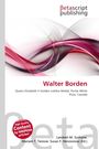 Walter Borden, Buch