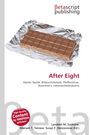 After Eight; Marke, Nestlé, Bitterschokolade, Pfefferminz; Tafel Schokolade auf Aluminiumfolie. Betascript Publishing Logo.