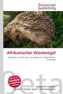 "Afrikanischer Wüstenigel" steht auf einer Buchabdeckung mit einem Igel, der im Gras liegt. Logo: Betascript Publishing.