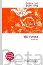 "Rai Futura" in roter Schrift, darunter "RAI, Rai Doc". Oben rechts "Betascript publishing". Florales, orangenes Muster.