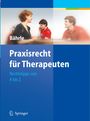 Ralph Jürgen Bährle: Praxisrecht für Therapeuten, Buch