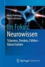 Dieter Lohmann: Im Fokus: Neurowissen, Buch