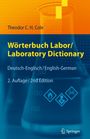 Theodor C. H. Cole: Wörterbuch Labor / Laboratory Dictionary, Buch