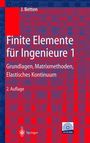 Josef Betten: Finite Elemente für Ingenieure 1, Buch