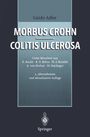 Guido Adler: Morbus Crohn - Colitis ulcerosa, Buch
