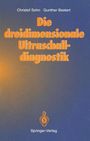 Gunther Bastert: Die dreidimensionale Ultraschalldiagnostik, Buch