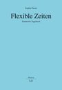 Sophia Passer: Flexible Zeiten, Buch