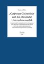 Jaegwan Shim: "Corporate Citizenship" und die christliche Unternehmensethik, Buch