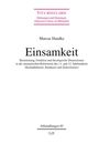 Marcus Handke: Einsamkeit, Buch