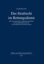 Jan Hendrik Greil: Das Strafrecht im Rettungsdienst, Buch