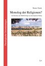 Werner Thiede: Monolog der Religionen?, Buch