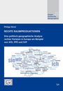 Philipp Hövel: Rechte Raumproduktionen, Buch