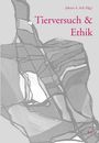 : Tierversuch & Ethik, Buch