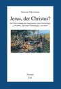 Text: "Jesus, der Christus?" Untertitel betont den Gegensatz zwischen zwei Arten der Christologie. Bild zeigt Jesus mit Frau am Brunnen.