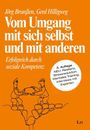 : Vom Umgang mit sich selbst und mit anderen, Buch