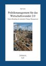 Titel: "Politikmanagement für das Wirtschaftswunder 2.0". Baustelle vor einem historischen Gebäude mit Kränen im Hintergrund.