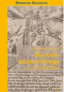 Ann-Catherine Lichtblau: Die Karl-Gustav-Kriege, Buch