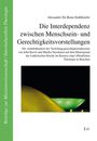 Titel: Die Interdependenz zwischen Menschsein- und Gerechtigkeitsvorstellungen. Serie: Beiträge zur Missionswissenschaft. Unten zwei beleuchtete Gebäude bei Nacht.