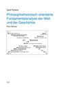 Gerd Pohlenz: Philosophiehistorisch orientierte Fundamentalanalyse der Welt und der Geschichte, Buch