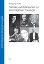 Wolfgang Pfüller: Porträts und Reflexionen zur interreligiösen Theologie, Buch