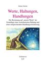Titel: "Werte, Haltungen, Handlungen". Illustration: Mensch öffnet Vorhang von Tag zu Nacht. Autor: Günter Scholz.