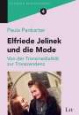 Paula Pankarter: Elfriede Jelinek und die Mode, Buch