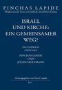 Israel und Kirche: ein gemeinsamer Weg?, Buch